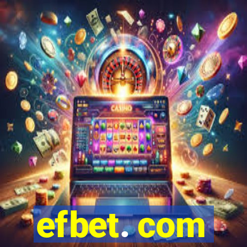 efbet. com